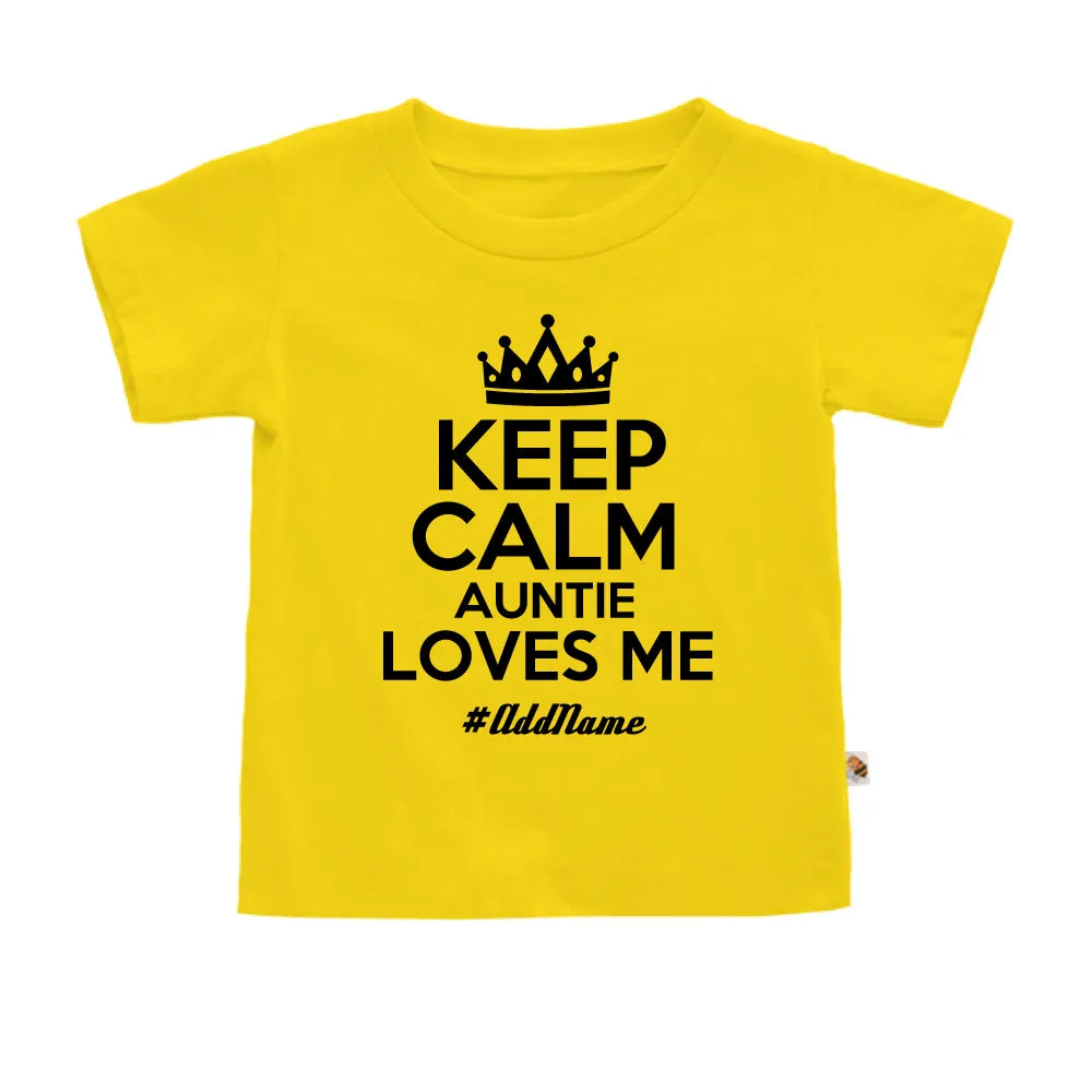 Keep Calm Auntie Loves Me (Kids)